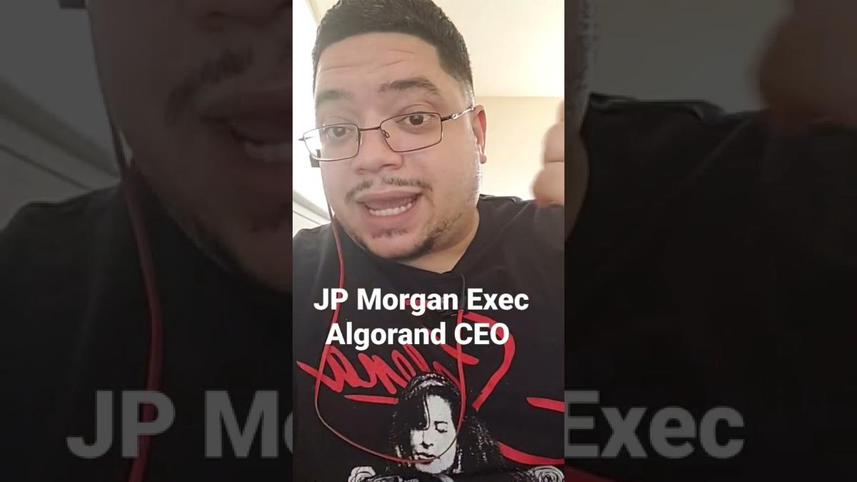 'Video thumbnail for Algorand Foundation New CEO Former JP Morgan Exec 💰'